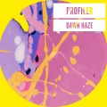 Profiler - Dawn Haze
