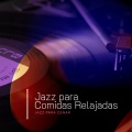 Jazz para Comidas Relajadas