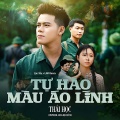Thái Học、Lộc Tễu、LAM - Tự Hào Màu Áo Lính (Lộc Tễu x LAM Remix)