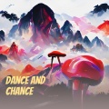 Dance and Chance