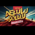 DELULU IS THE SOLULU (Explicit)