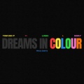 Dreams In Colour (Explicit)