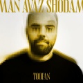 Man Avaz Shodam (Explicit)