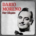 Dario Moreno - Aşkımız Bitti