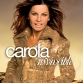 Carola - Invincible