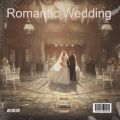 Romantic Wedding (第一乐章)