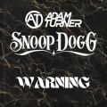 Warning (feat. Snoop Dogg)(Explicit)