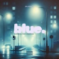 Blue (Explicit)