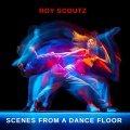 Roy Scoutz - You and me dancing. (Dance Mix|Explicit)