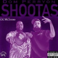 SHOOTAS (feat. Lil Blood) [Explicit]