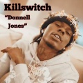 Killswitch - Donnell Jones