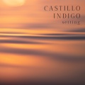 Castillo Indigo - Setting
