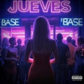 Base - Jueves