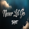 Bapet - Never Say Never