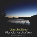 Verschlafene Klanglandschaften