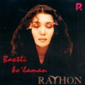 Rayhon - Yolg'iz O'zing