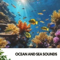 Ocean and Sea Sounds: Symphony of Waves