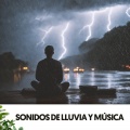 Sonidos de Lluvia y música: Melodías bajo la lluvia