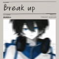 苏小轩 - Break up