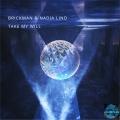 Brickman、Nadja Lind - Take My Will
