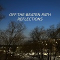 Off-The-Beaten-Path Reflections