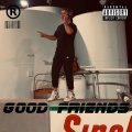 GOOD FRIENDS (Explicit)