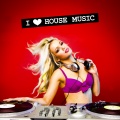 I LOVE House Music (Explicit)
