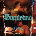 Buenisima (Explicit)