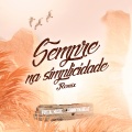 Sempre na Simplicidade (Remix)