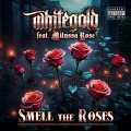 Smell the Roses (Explicit)