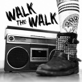 Walk The Walk