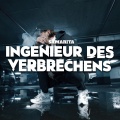 Ingenieur des Verbrechens (Explicit)