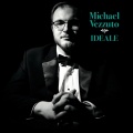 Michael Vezzuto - Ideale