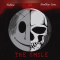 Rukkie、Bad Boy Lives - THE SMILE