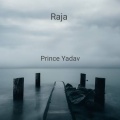 prince Yadav - Raja