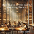 Music to listen to when studying language and literature 言語や文学の勉強をする時に聴きたい音楽