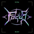 KIRA - FOCUS