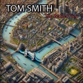 Tom Smith - Out in the Fields