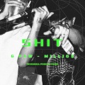 **** (feat. G Paw & Millio$) [Explicit]
