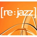 [re:jazz] - Release Your Mind (Edit)
