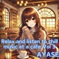 Ayase - Have a peaceful afternoon