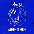 Mança (IT) - Where It Ends