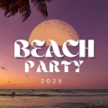 Beach Party 2025 (Explicit)