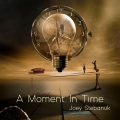 Joey Stebanuk - A Moment In Time