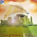 Dreams Of Harmony & Meditation