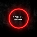 Isadora - Variety