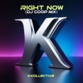 Right Now (Dj Coop Mix)