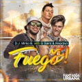 G Saint、Recidivo、DJ Mirko B. - Fuego!