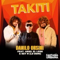 Danilo Orsini、Ariel El Leon - Takiti