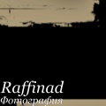 Raffinad - Фотография